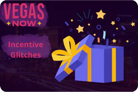 VegasNow Casino bonus Incentive Glitches